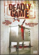 Deadly Game