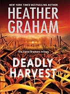 Deadly Harvest