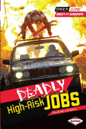 Deadly High-Risk Jobs