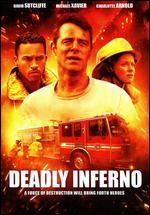 Deadly Inferno