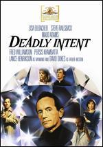 Deadly Intent
