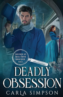Deadly Obsession - Simpson, Carla
