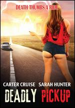 Deadly Pickup - 