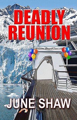 Deadly Reunion - Shaw, June