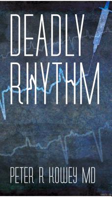Deadly Rhythm - Kowey, Peter