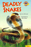 Deadly Snakes