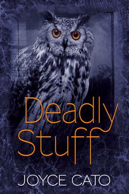 Deadly Stuff - Cato, Joyce