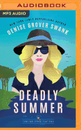 Deadly Summer