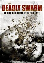Deadly Swarm - Paul Andresen