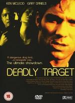 Deadly Target