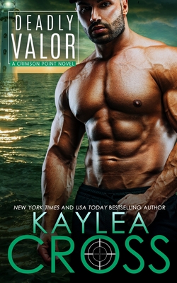 Deadly Valor - Cross, Kaylea