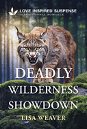 Deadly Wilderness Showdown
