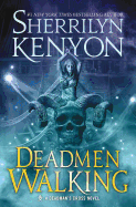 Deadmen Walking: A Deadman's Cross Novel