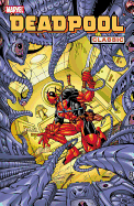 Deadpool Classic - Volume 4