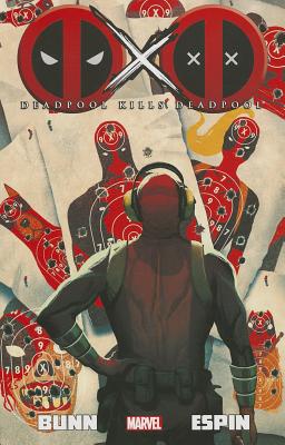 Deadpool Kills Deadpool - Bunn, Cullen (Text by)