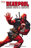 Deadpool: Merc with a Mouth Head Trip