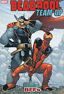 Deadpool Team-up Volume 3: Bffs