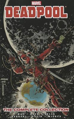 Deadpool: The Complete Collection, Volume 3 - Way, Daniel (Text by)