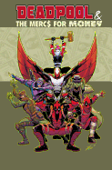 Deadpool & The Mercs For Money Vol. 1