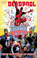 Deadpool Vol. 5: What Happened in Vegas