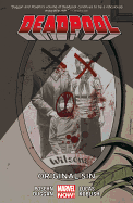 Deadpool Volume 6: Original Sin (Marvel Now)