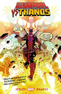 Deadpool vs. Thanos