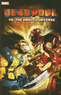 Deadpool Vs. the Marvel Universe