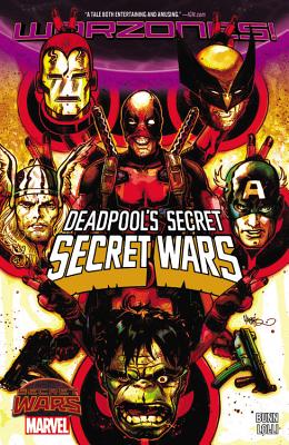 Deadpool's Secret Secret Wars - Bunn, Cullen (Text by)