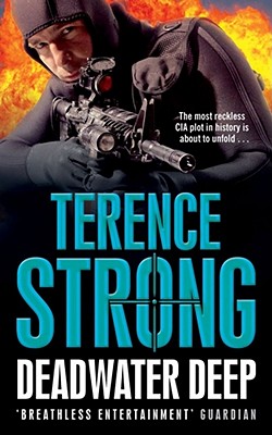 Deadwater Deep - Strong, Terence