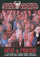 Deadworld: Bits and Pieces