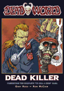 Deadworld: Dead Killer