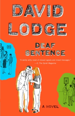 Deaf Sentence - Lodge, David