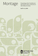 Deaf Studies Today! 2008 Conference Proceedings: Montage