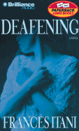 Deafening