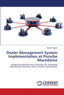 Dealer Management System Implementation at Porsche Macedonia