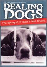 Dealing Dogs