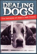 Dealing Dogs - Sarah Teale; Tom Simon