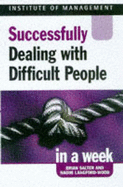Dealing with Difficult People in a Week