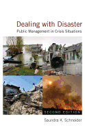 Dealing with Disaster: Public Management in Crisis Situations