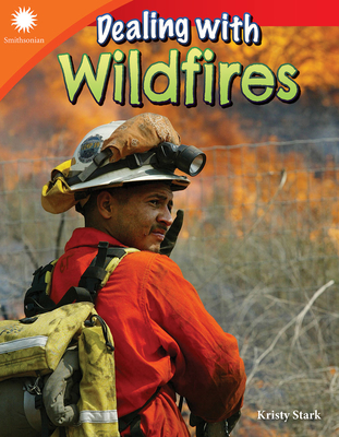 Dealing with Wildfires - Stark, Kristy