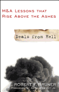 Deals from Hell: M&A Lessons That Rise Above the Ashes