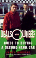 Deals on Wheels: Guide to Buying a Secondhand Car