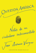 Dear America \ Querida Am?rica