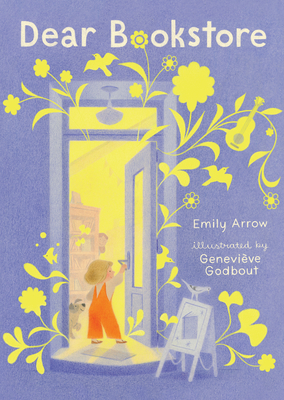 Dear Bookstore - Arrow, Emily