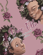 Dear Ella: A Book of Love and Wisdom