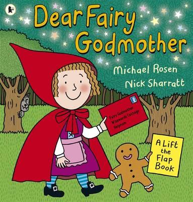 Dear Fairy Godmother - Rosen, Michael
