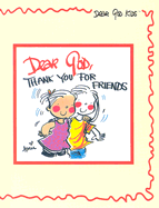 Dear God, Thank You for Friends
