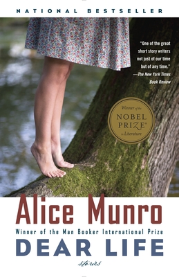 Dear Life: Stories - Munro, Alice