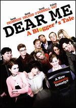 Dear Me: A Blogger's Tale