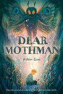Dear Mothman: A Novel in Verse